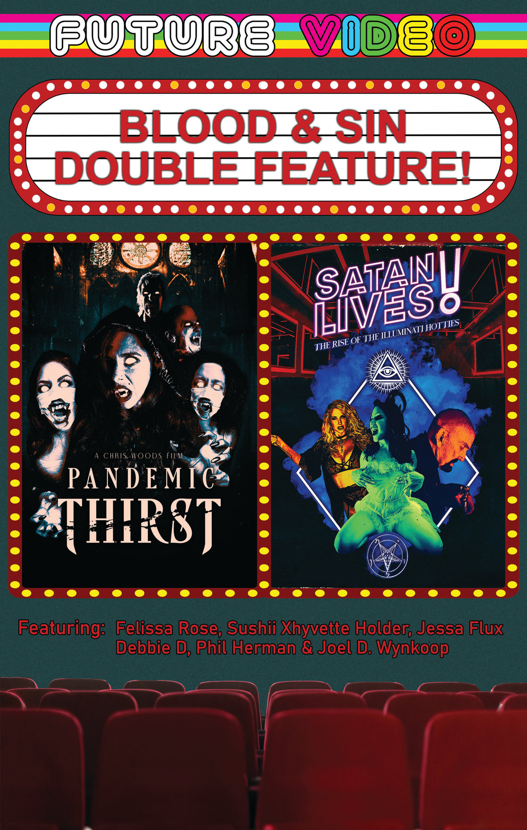 Pandemic Thirst / Satan Lives! (Blood & Sin Double Feature) [VHS]