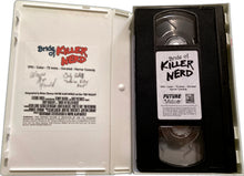 Load image into Gallery viewer, Bride of Killer Nerd [VHS] SIGNATURE EDITION

