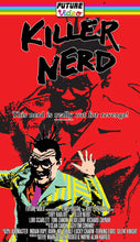 Load image into Gallery viewer, Killer Nerd [VHS] SIGNATURE EDITION
